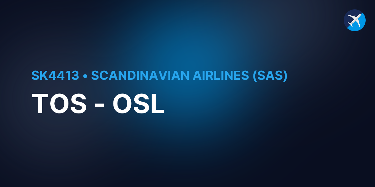 Flight SK4413 from Tromsø (TOS) to Oslo (OSL)